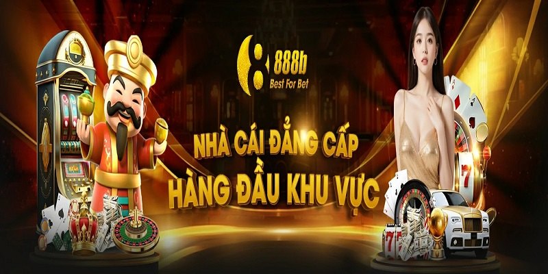 888b là nhà cái đẳng cấp hàng đầu khu vực