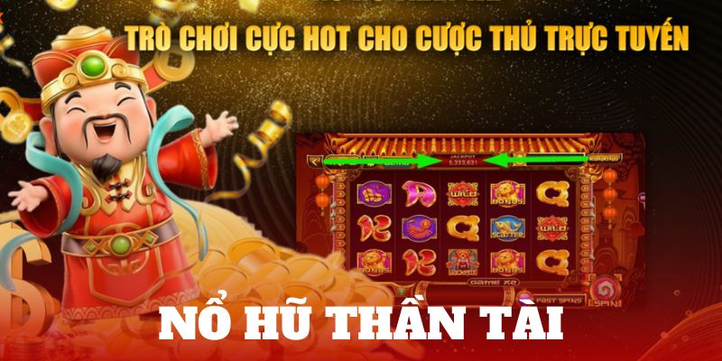 Cách Chơi Nổ Hũ Thần Tài – Tựa Game Đình Đám Tại 888B